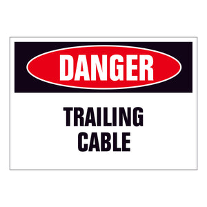 Danger Trailing Cable