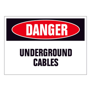 Danger Underground Cables