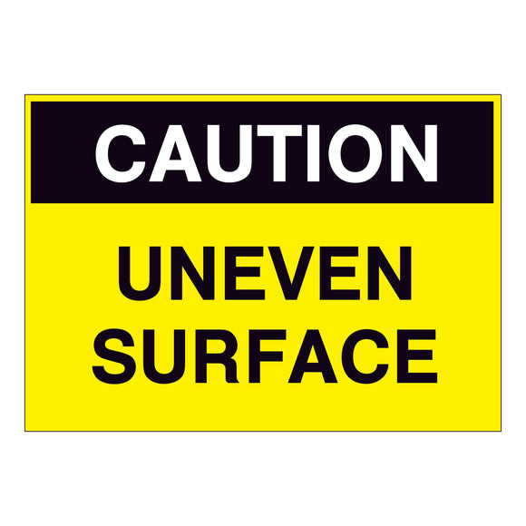 Caution Uneven Surface Sign