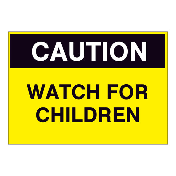 Caution Watch for Children Signs