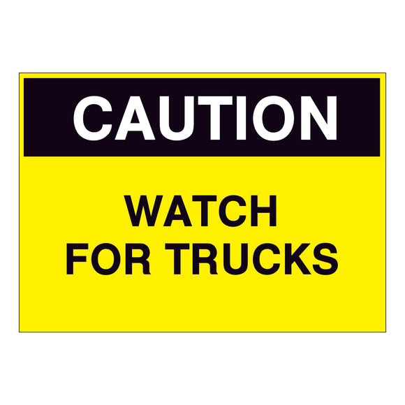 Caution Watch for Trucks Sign