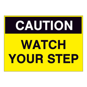 Caution Watch your Step Sign