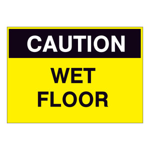 Caution Wet Floor Sign